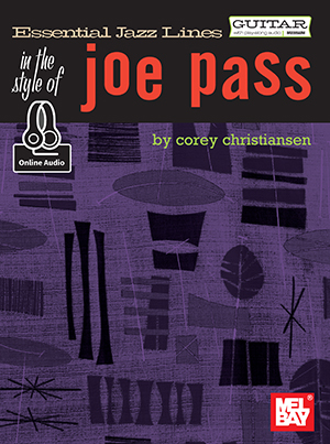 Essential Jazz Lines: In the Style of Joe Pass  - Guitar Edition