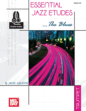 Essential Jazz Etudes...The Blues for Trumpet