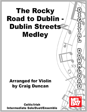 The Rocky Road to Dublin - Dublin Streets Medley