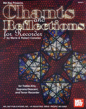 Chants and Reflections for Recorder