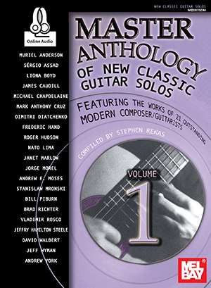 Master Anthology of New Classic Guitar Solos, Volume 1