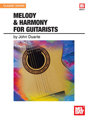 Melody Amp Harmony For Guitarists Book Mel Bay