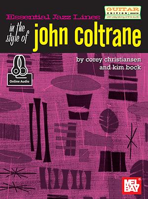 Essential Jazz Lines: In the Style of John Coltrane/Guitar Edt.
