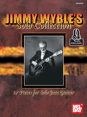 Jimmy Wyble's Solo Collection
