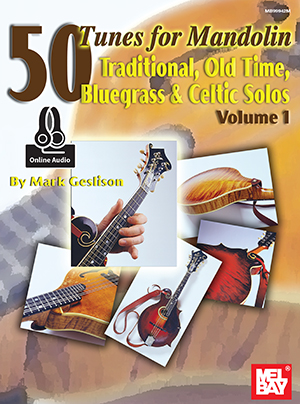 50 Tunes for Mandolin, Volume 1