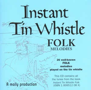 Instant Tin Whistle - Folk Melodies