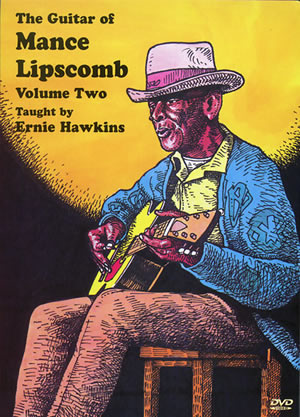 The Guitar of Mance Lipscomb, Volume Two