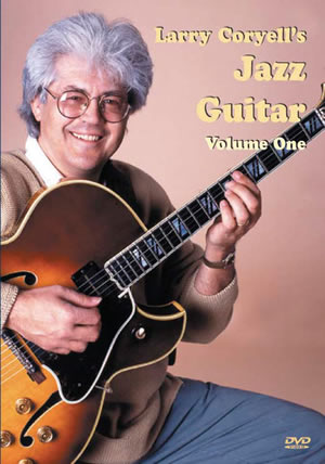 Larry Coryell's Jazz Guitar Volume 1