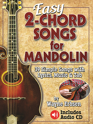 Easy 2-Chord Songs for Mandolin Book/CD Set - Native Ground Music, Inc