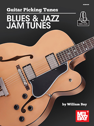 Guitar Picking Tunes - Blues & Jazz Jam Tunes