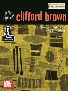 Essential Jazz Lines: In the Style of Clifford Brown-E Flat