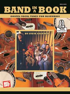 Band in a Book: Gospel Vocal Tunes for Bluegrass Ensemble