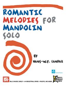 Romantic Melodies for Mandolin Solo