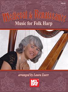 Medieval and Renaissance Music for Folk Harp
