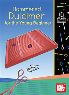 Hammered Dulcimer for the Young Beginner