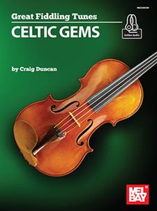Great Fiddling Tunes - Celtic Gems