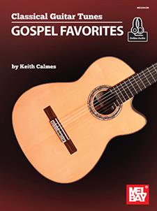 Classical Guitar Tunes - Gospel Favorites