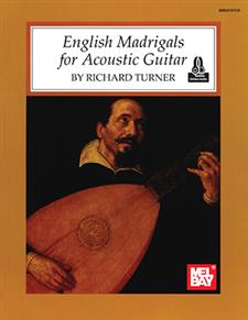 English Madrigals for Acoustic Guitar