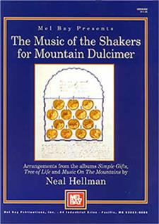 The Music of the Shakers for Mountain Dulcimer