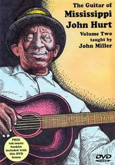 The Guitar of Mississippi John Hurt Volume 2