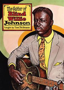 The Guitar of Blind Willie Johnson