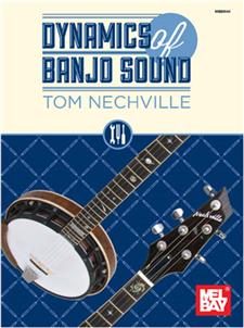 Dynamics Of Banjo Sound Book Mel Bay Publications Inc