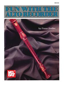 Fun With The Alto Recorder Book Mel Bay Publications Inc Mel Bay