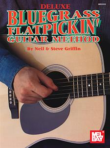 Deluxe Bluegrass Flatpickin Guitar Method Book Mel Bay
