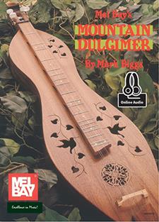 Mountain Dulcimer eBook   Online Audio - Mel Bay Publications, Inc ...