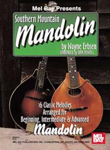 Southern Mountain Mandolin Book Mel Bay Publications