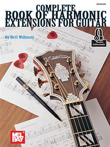 Complete Book Of Harmonic Extensions For Guitar Book