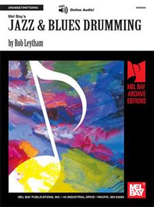 Jazz Amp Blues Drumming Ebook Online Audio Mel Bay