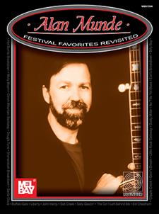Alan Munde Festival Favorites Revisited Book Mel Bay