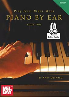 Play Jazz Blues Amp Rock Piano By Ear Book Two Ebook
